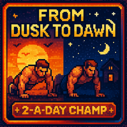 Dawn to Dusk